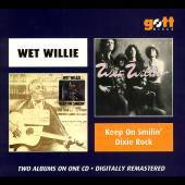Wet Willie : Keep On Smilin' - Dixie Rock